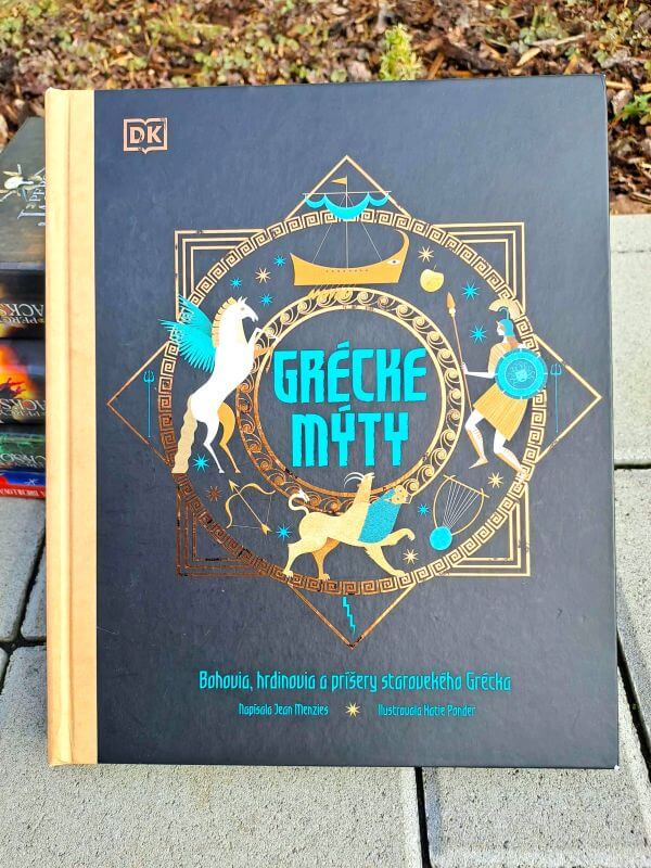Kniha Grécke mýty – Bohovia, hrdinovia a príšery starovekého Grécka