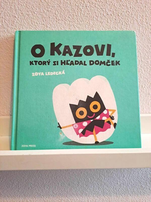 Kniha O Kazovi, ktorý si hľadal domček