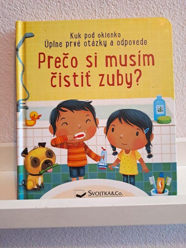 Kniha Prečo si musím čistiť zuby?
